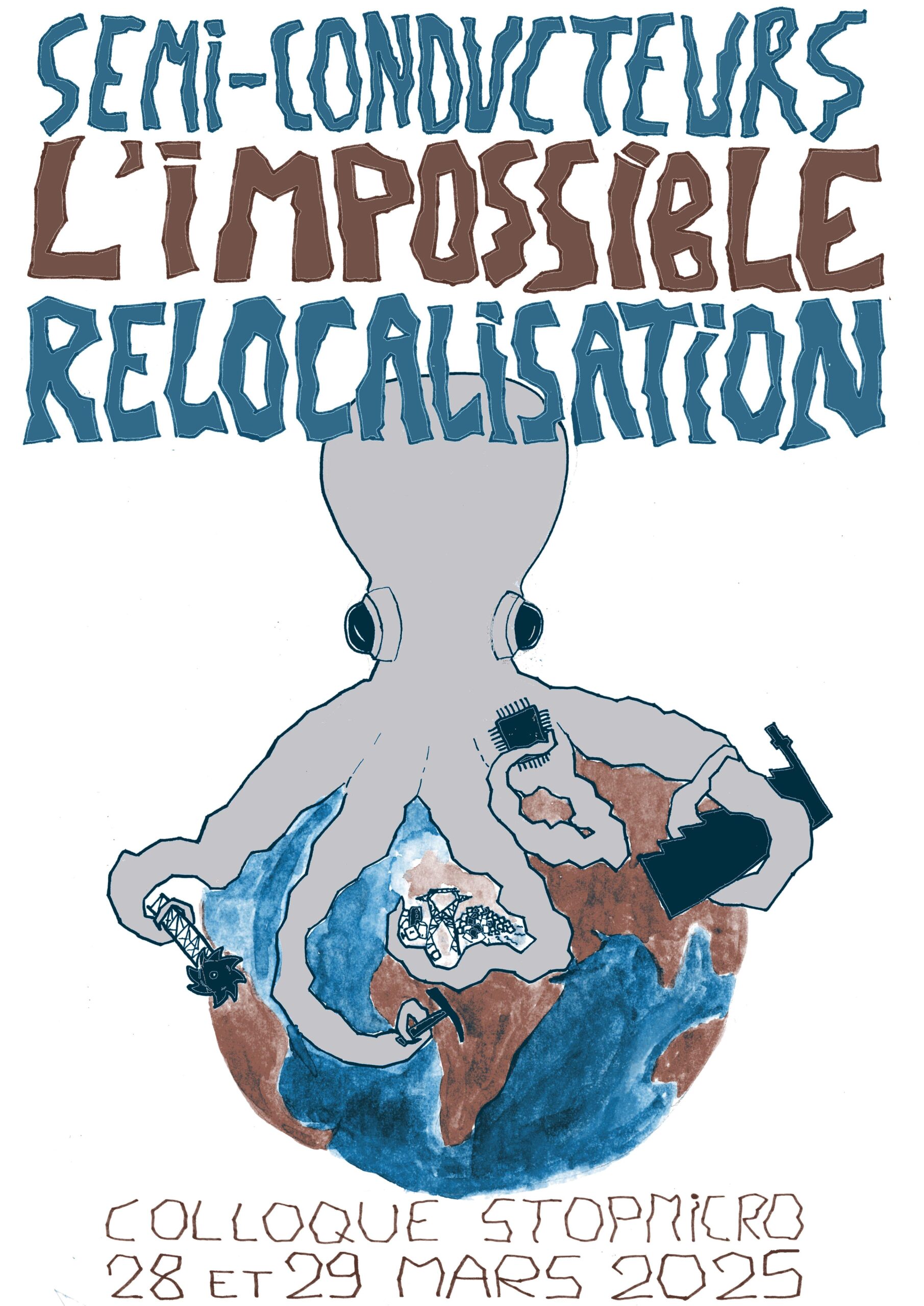 Semi-conducteurs, l'impossible relocalisation. Colloque STopMicro 28 et 29 Mars 2025