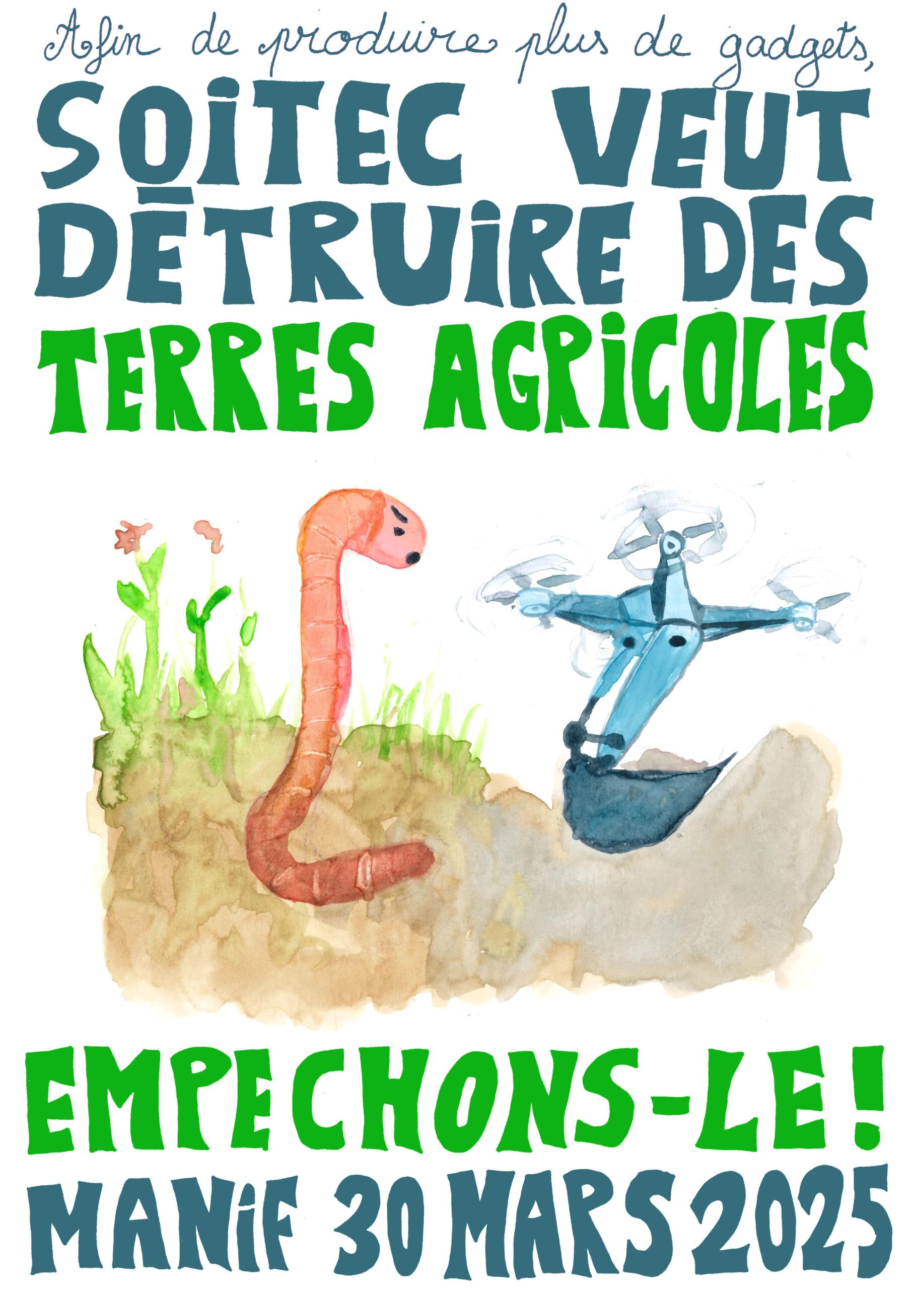 Afin de produire plus de gadgets, Soitec veut détruire des terres agricoles. Empechons-le ! Manif 30 Mars 2025.